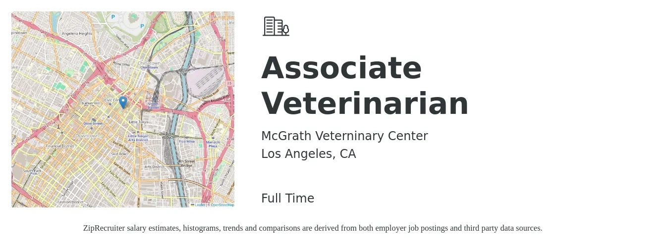 McGrath Veterninary Center job posting for a Associate Veterinarian in Los Angeles, CA with a salary of $107,800 to $174,000 Yearly with a map of Los Angeles location.