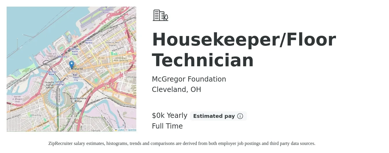 McGregor Foundation job posting for a Housekeeper/Floor Technician in Cleveland, OH with a salary of $13 to $14 Hourly with a map of Cleveland location.