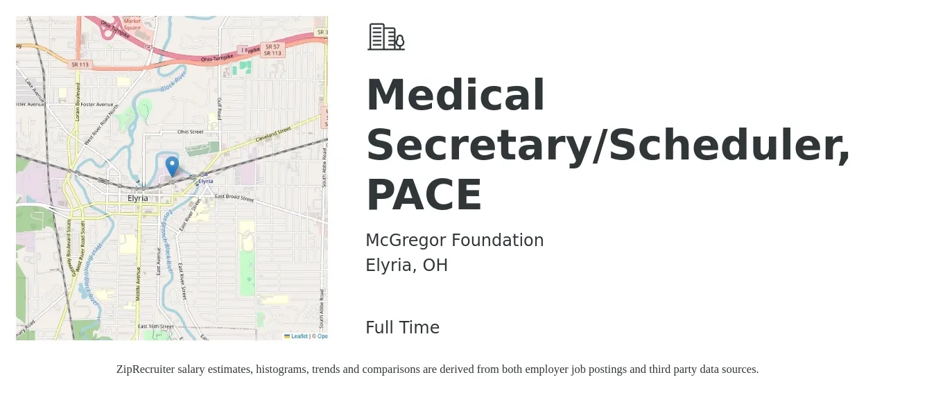 McGregor Foundation job posting for a Medical Secretary/Scheduler, PACE in Elyria, OH with a salary of $17 to $21 Hourly with a map of Elyria location.