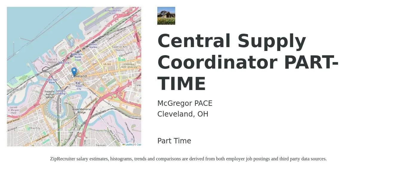 McGregor PACE job posting for a Central Supply Coordinator PART-TIME in Cleveland, OH with a salary of $18 to $24 Hourly with a map of Cleveland location.
