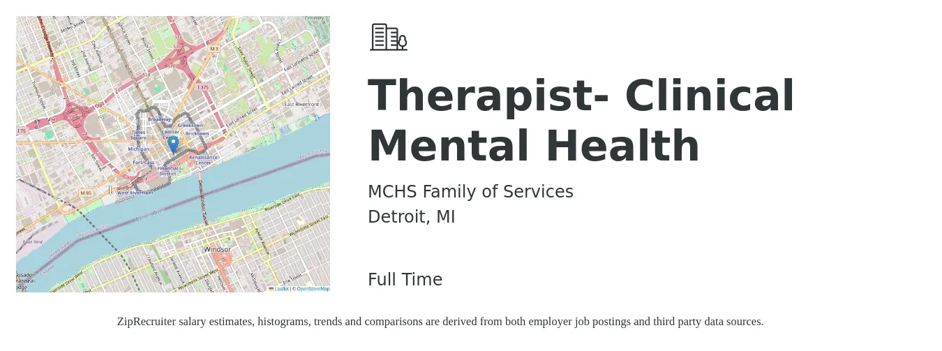 MCHS Family of Services job posting for a Therapist- Clinical Mental Health in Detroit, MI with a salary of $59,400 to $84,100 Yearly with a map of Detroit location.