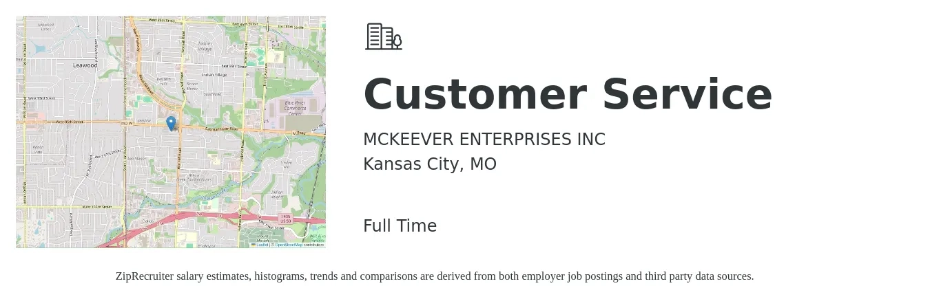MCKEEVER ENTERPRISES INC job posting for a Customer Service in Kansas City, MO with a salary of $15 to $20 Hourly with a map of Kansas City location.