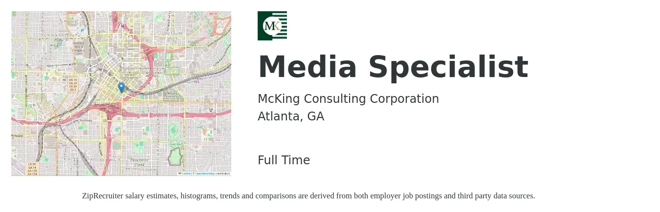 McKing Consulting Corporation job posting for a Media Specialist in Atlanta, GA with a salary of $42,200 to $71,100 Yearly with a map of Atlanta location.