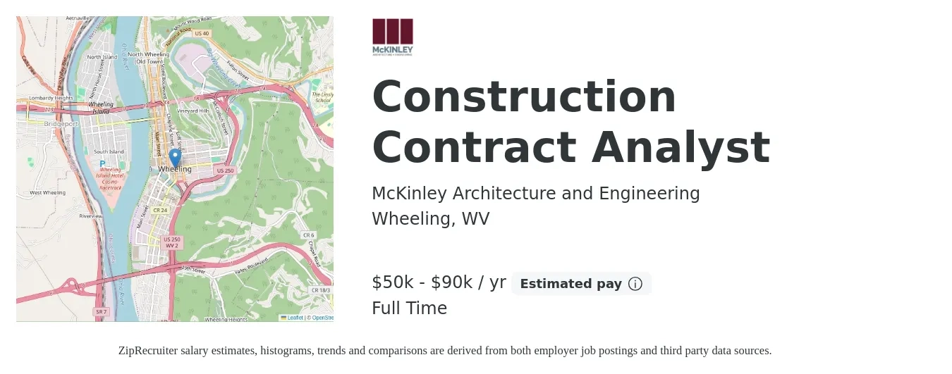 McKinley Architecture and Engineering job posting for a Construction Contract Analyst in Wheeling, WV with a salary of $50,000 to $90,000 Yearly with a map of Wheeling location.