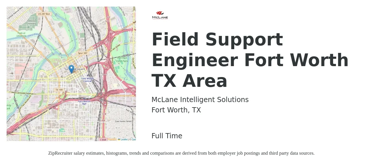McLane Intelligent Solutions job posting for a Field Support Engineer Fort Worth TX Area in Fort Worth, TX with a salary of $21 to $36 Hourly with a map of Fort Worth location.