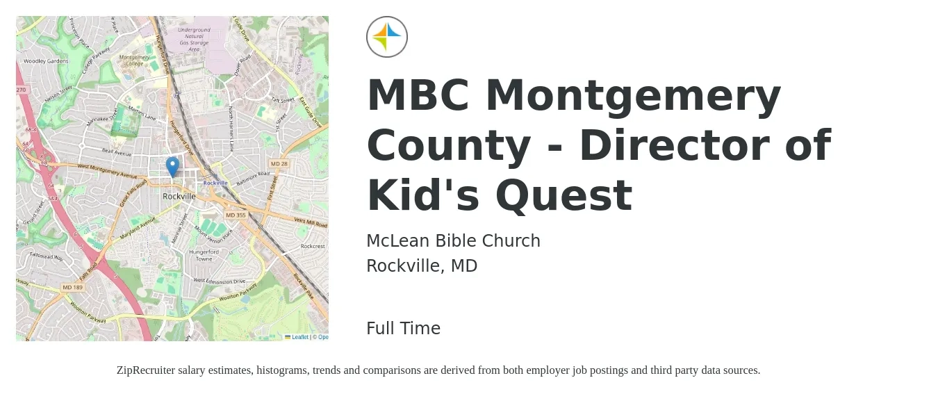 McLean Bible Church job posting for a MBC Montgemery County - Director of Kid's Quest in Rockville, MD with a salary of $20 to $34 Hourly with a map of Rockville location.