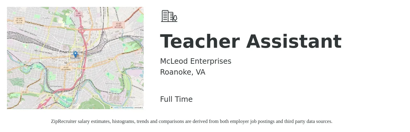 McLeod Enterprises job posting for a Teacher Assistant in Roanoke, VA with a salary of $14 to $18 Hourly with a map of Roanoke location.