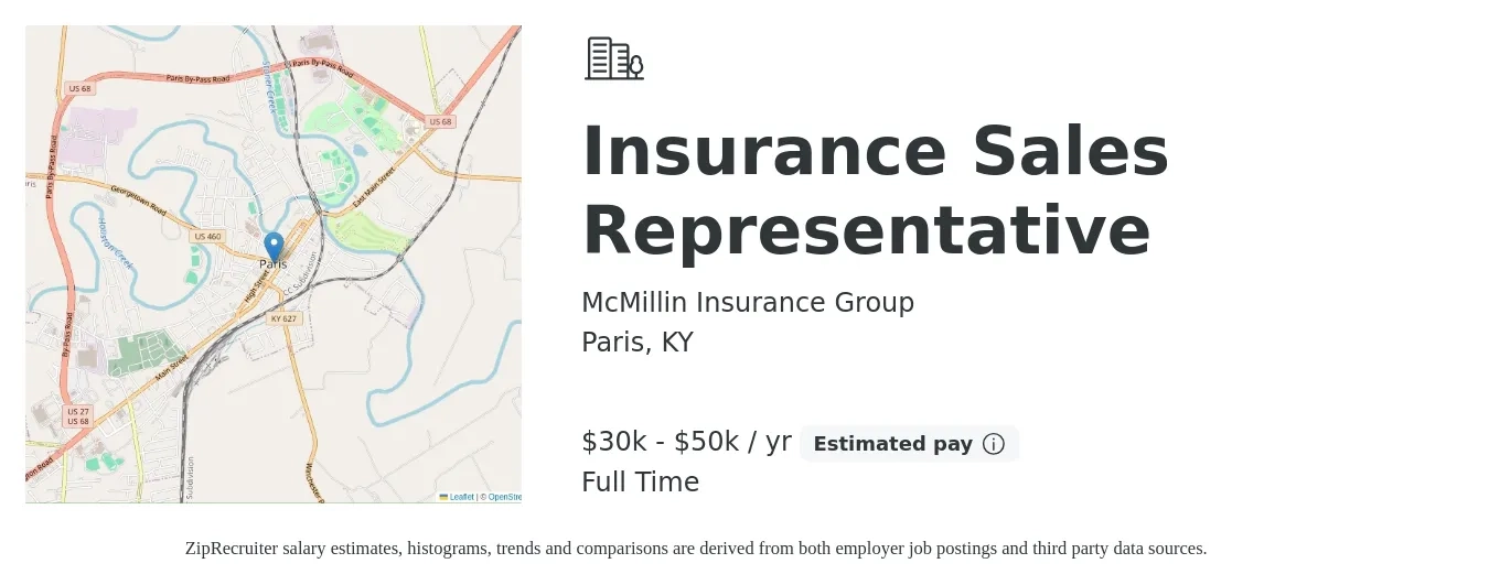McMillin Insurance Group job posting for a Insurance Sales Representative in Paris, KY with a salary of $30,000 to $50,000 Yearly with a map of Paris location.