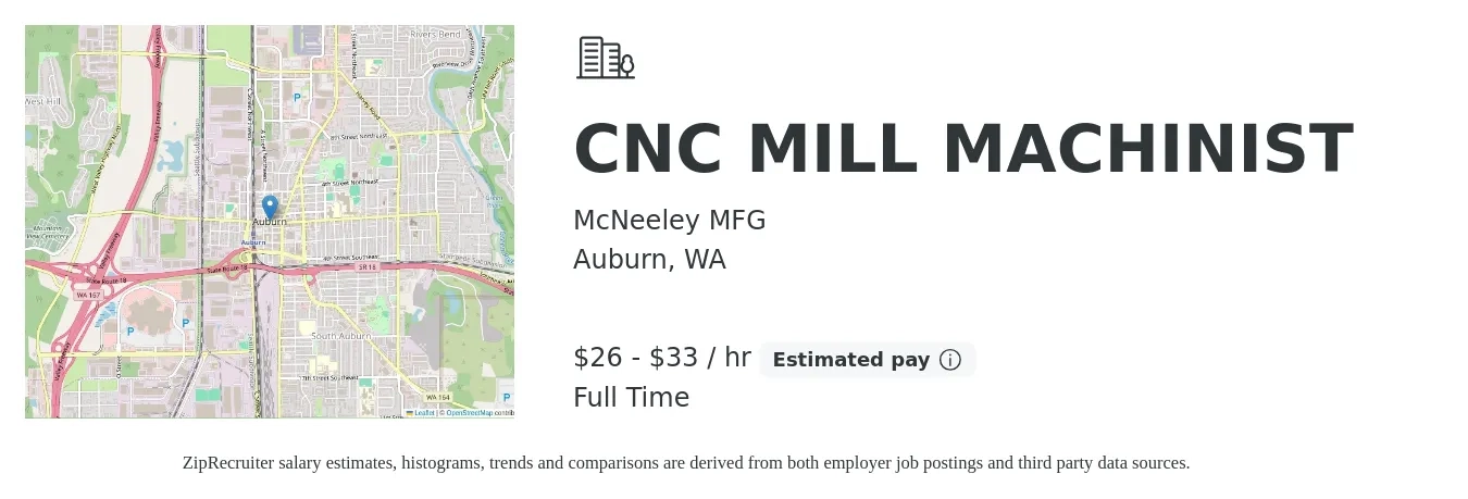 McNeeley MFG job posting for a CNC MILL MACHINIST in Auburn, WA with a salary of $28 to $35 Hourly with a map of Auburn location.