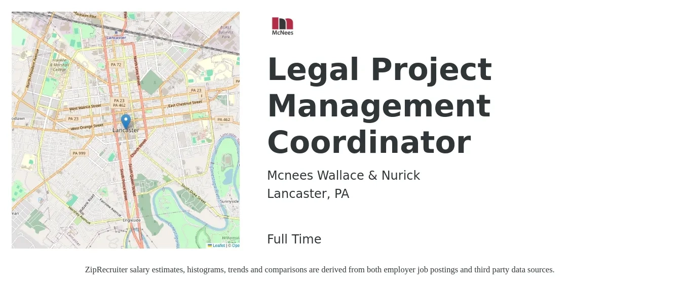 Mcnees Wallace & Nurick job posting for a Legal Project Management Coordinator in Lancaster, PA with a salary of $20 to $28 Hourly with a map of Lancaster location.