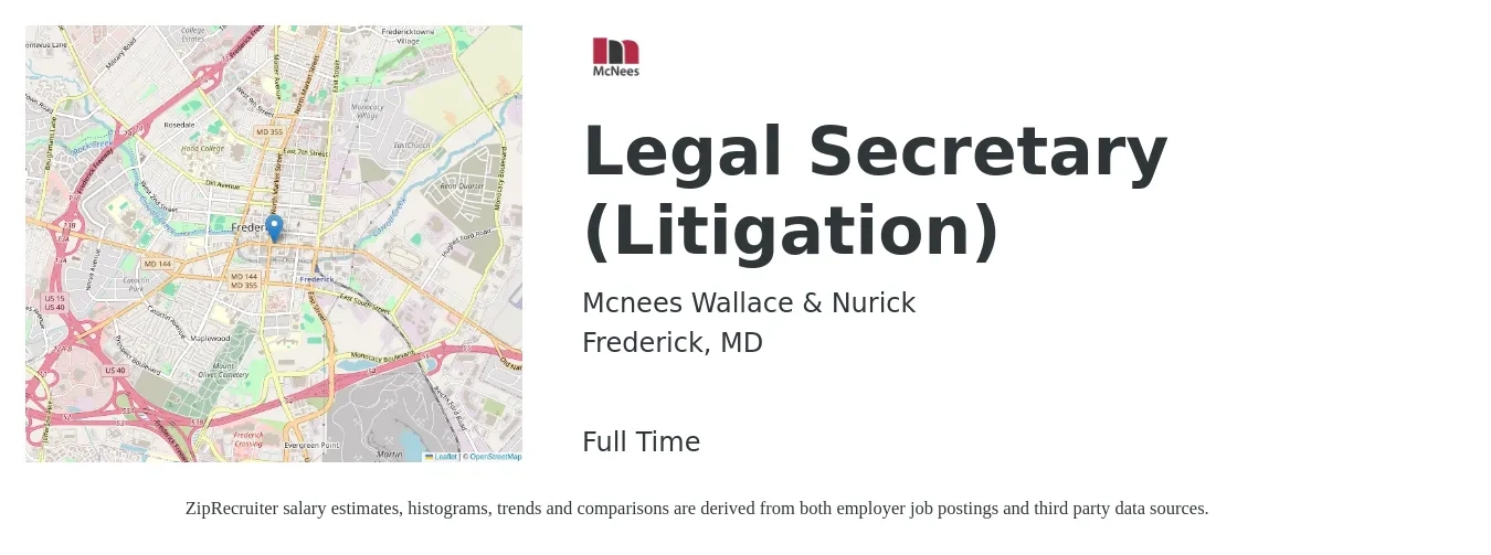 Mcnees Wallace & Nurick job posting for a Legal Secretary (Litigation) in Frederick, MD with a salary of $59,700 to $81,500 Yearly with a map of Frederick location.