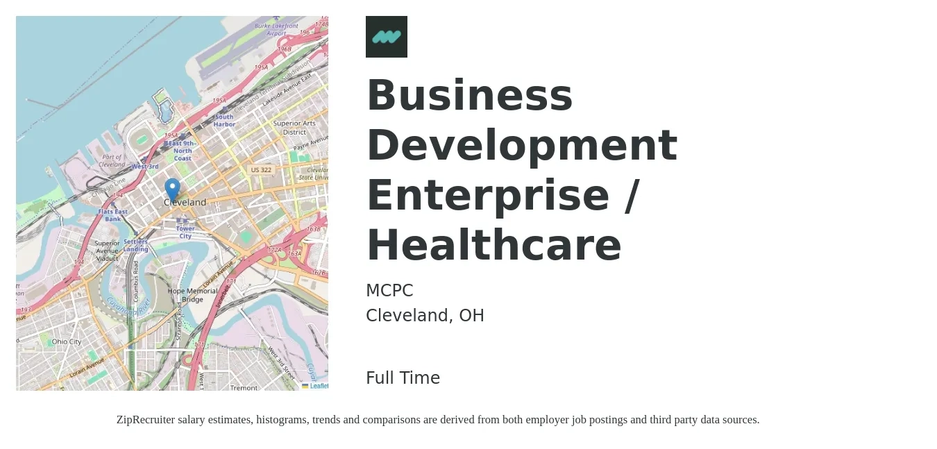 MCPc job posting for a Business Development Enterprise / Healthcare in Cleveland, OH with a salary of $61,100 to $97,000 Yearly with a map of Cleveland location.