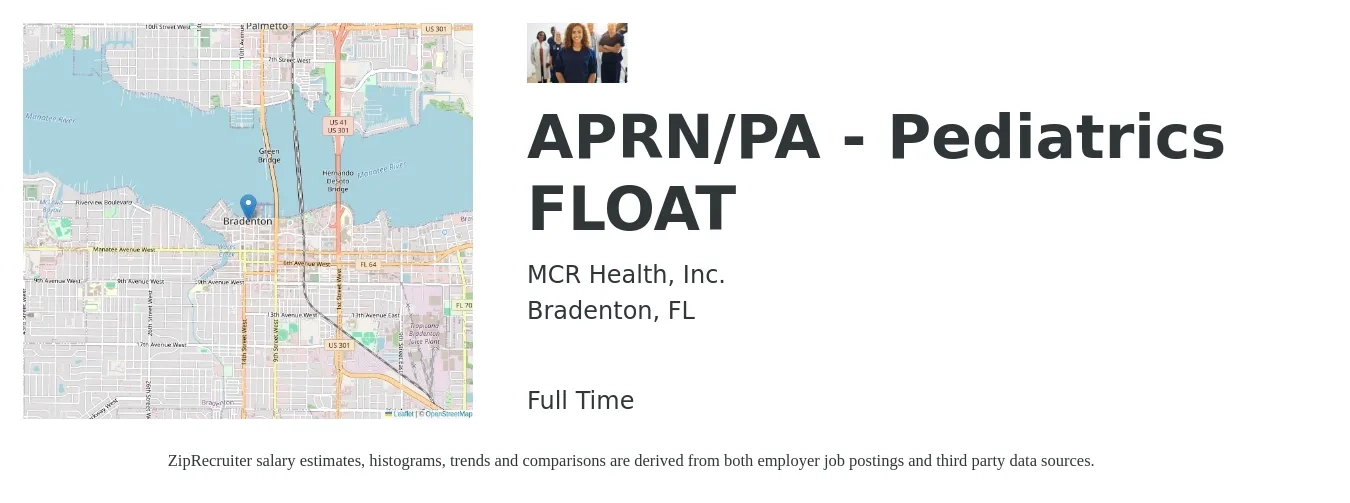 MCR Health, Inc. job posting for a APRN/PA - Pediatrics FLOAT in Bradenton, FL with a salary of $98,800 to $127,800 Yearly with a map of Bradenton location.