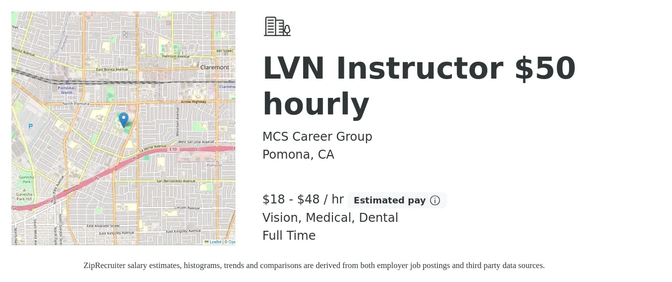MCS Career Group job posting for a LVN Instructor $50 hourly in Pomona, CA with a salary of $19 to $50 Hourly and benefits including life_insurance, medical, vision, and dental with a map of Pomona location.