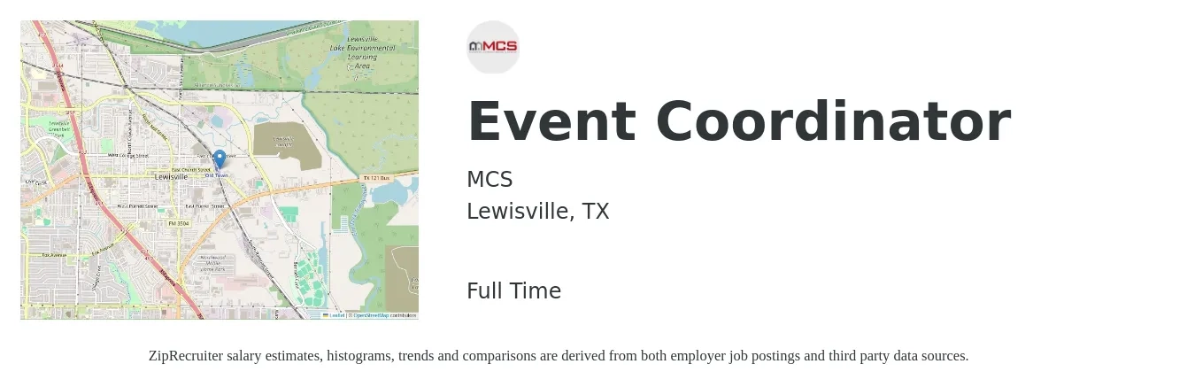 MCS job posting for a Event Coordinator in Lewisville, TX with a salary of $18 to $26 Hourly with a map of Lewisville location.