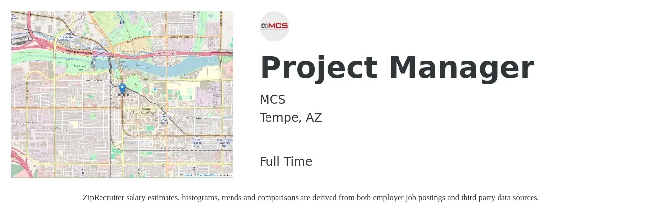 MCS job posting for a Project Manager in Tempe, AZ with a salary of $76,400 to $119,600 Yearly with a map of Tempe location.