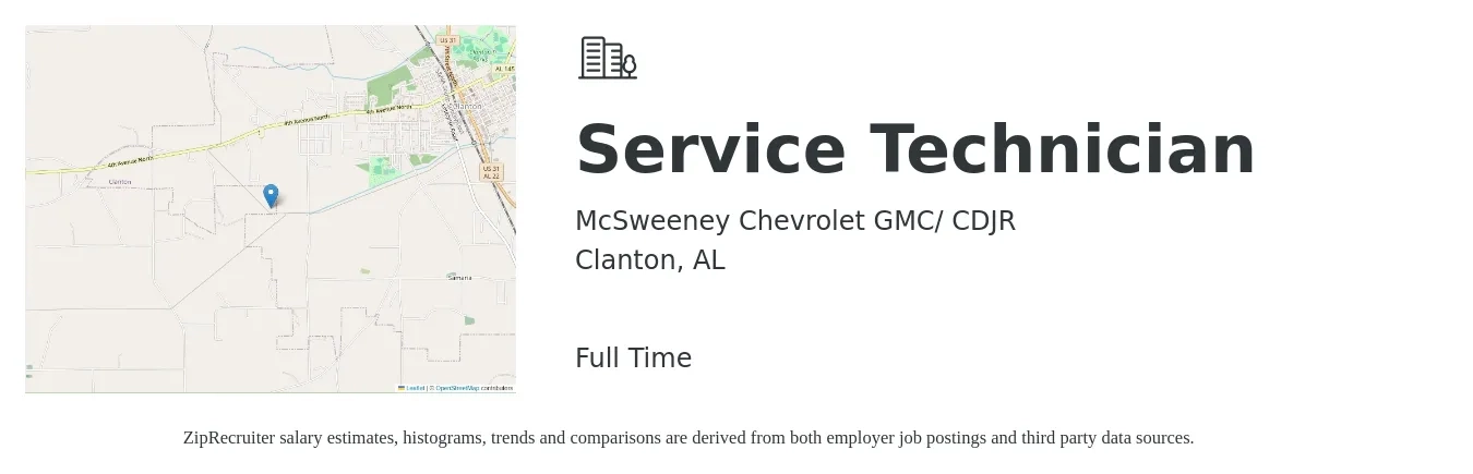 McSweeney Chevrolet GMC/ CDJR job posting for a Service Technician in Clanton, AL with a salary of $18 to $25 Hourly with a map of Clanton location.