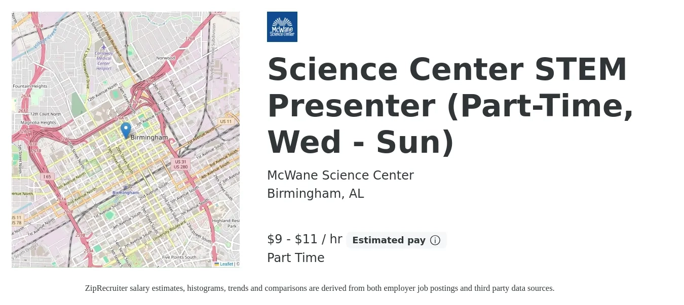 McWane Science Center job posting for a Science Center STEM Presenter (Part-Time, Wed - Sun) in Birmingham, AL with a salary of $10 to $12 Hourly and benefits including retirement with a map of Birmingham location.
