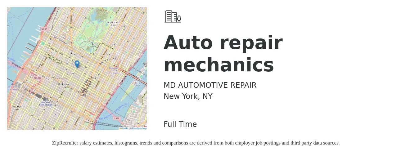 MD AUTOMOTIVE REPAIR job posting for a Auto repair mechanics in New York, NY with a salary of $23 to $32 Hourly with a map of New York location.