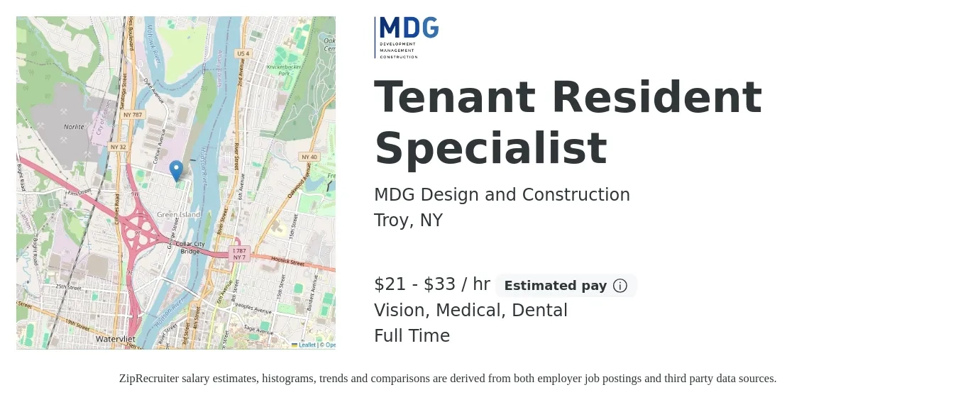 MDG Design and Construction job posting for a Tenant Resident Specialist in Troy, NY with a salary of $22 to $34 Hourly and benefits including vision, dental, medical, pto, and retirement with a map of Troy location.