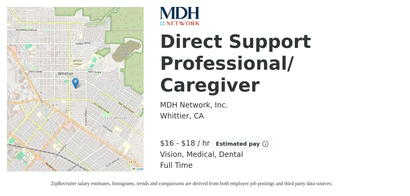 MDH Network, Inc. job posting for a Direct Support Professional/ Caregiver in Whittier, CA with a salary of $18 to $20 Hourly and benefits including retirement, vision, dental, life_insurance, and medical with a map of Whittier location.