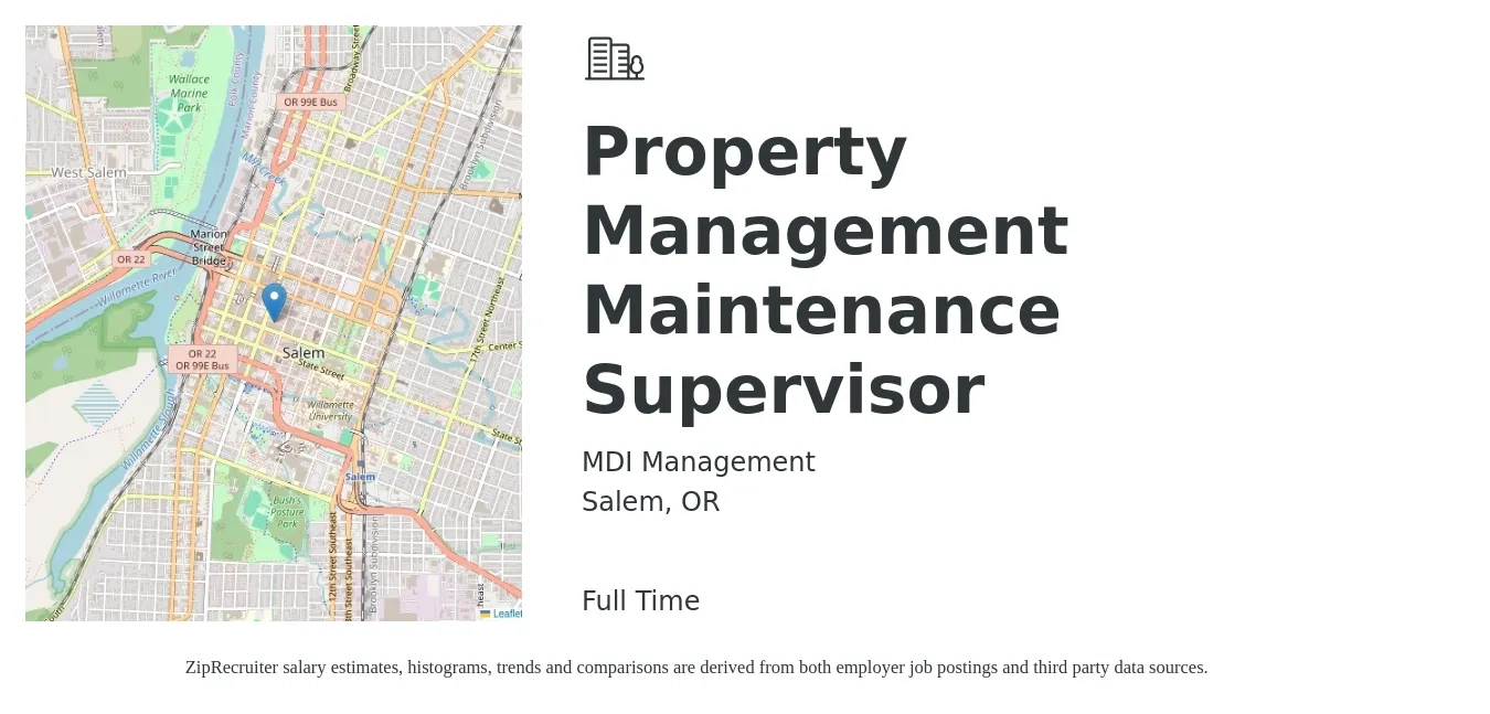 MDI Management job posting for a Property Management Maintenance Supervisor in Salem, OR with a salary of $65,000 Yearly with a map of Salem location.