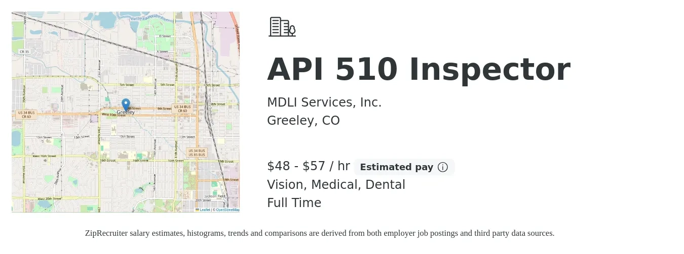 MDLI Services, Inc. job posting for a API 510 Inspector in Greeley, CO with a salary of $50 to $60 Hourly and benefits including life_insurance, medical, pto, retirement, vision, and dental with a map of Greeley location.
