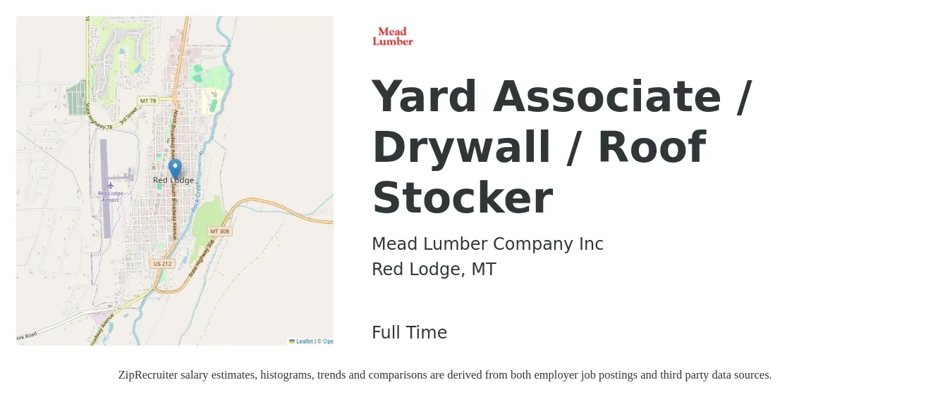 Mead Lumber Company Inc job posting for a Yard Associate / Drywall / Roof Stocker in Red Lodge, MT with a map of Red Lodge location.