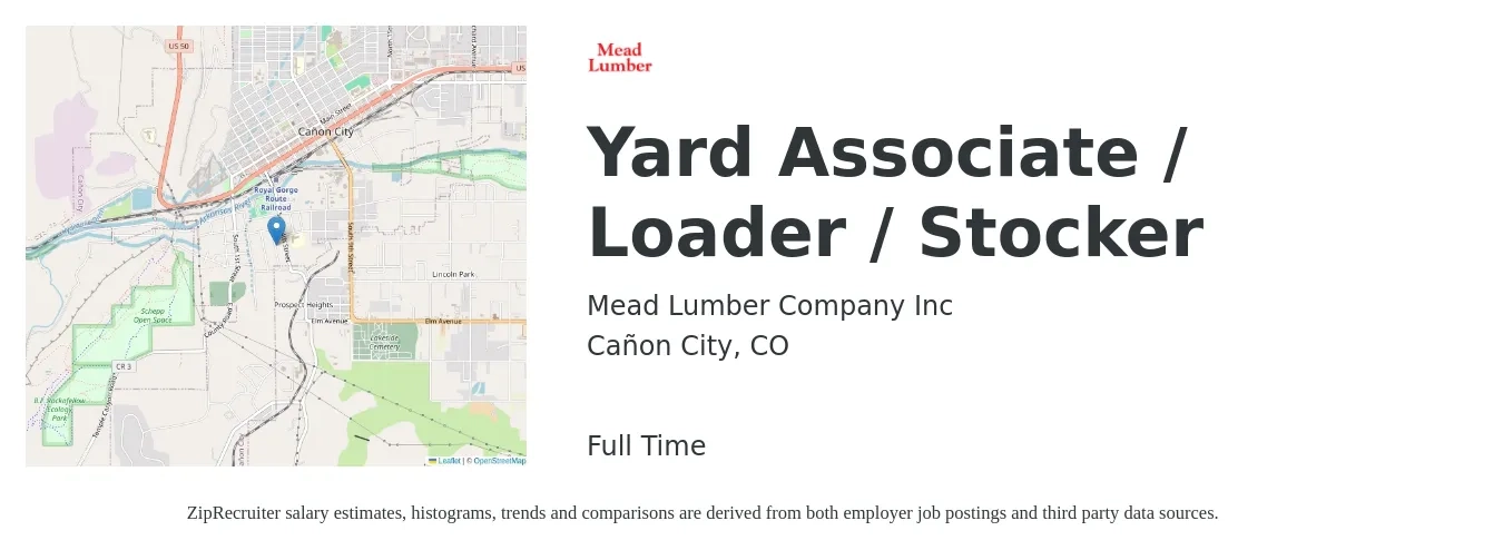 Mead Lumber job posting for a Yard Associate / Loader / Stocker in Cañon City, CO with a salary of $14 Hourly with a map of Cañon City location.