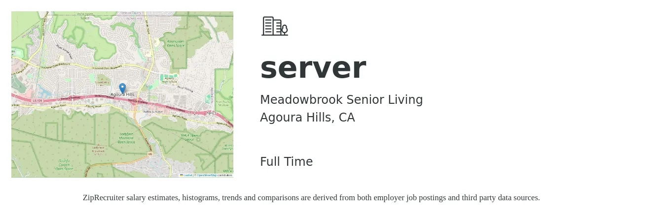 Meadowbrook Senior Living job posting for a server in Agoura Hills, CA with a salary of $12 to $19 Hourly with a map of Agoura Hills location.