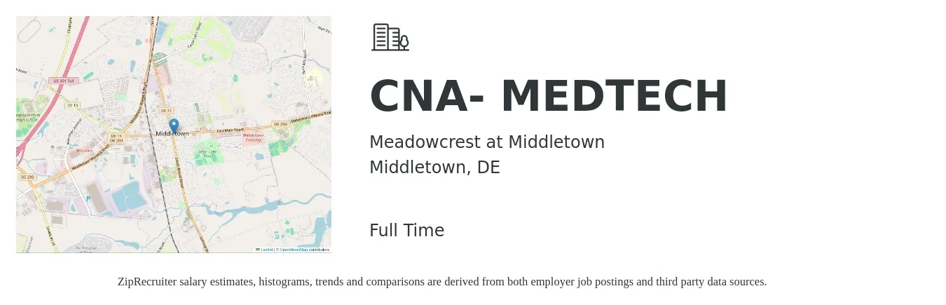 Meadowcrest at Middletown job posting for a CNA- MEDTECH in Middletown, DE with a map of Middletown location.