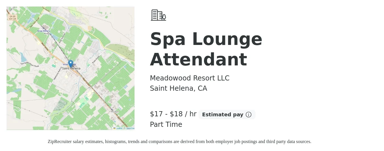 Meadowood Resort LLC job posting for a Spa Lounge Attendant in Saint Helena, CA with a salary of $18 to $19 Hourly with a map of Saint Helena location.