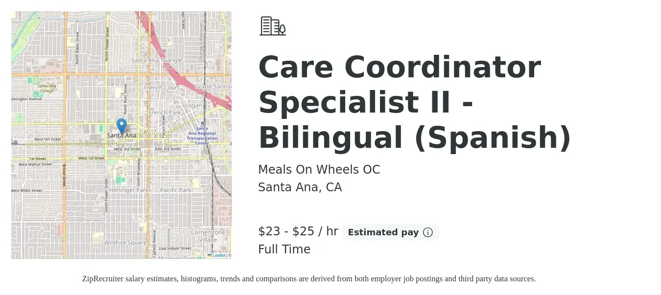 Meals On Wheels OC job posting for a Care Coordinator Specialist II - Bilingual (Spanish) in Santa Ana, CA with a salary of $24 to $26 Hourly with a map of Santa Ana location.
