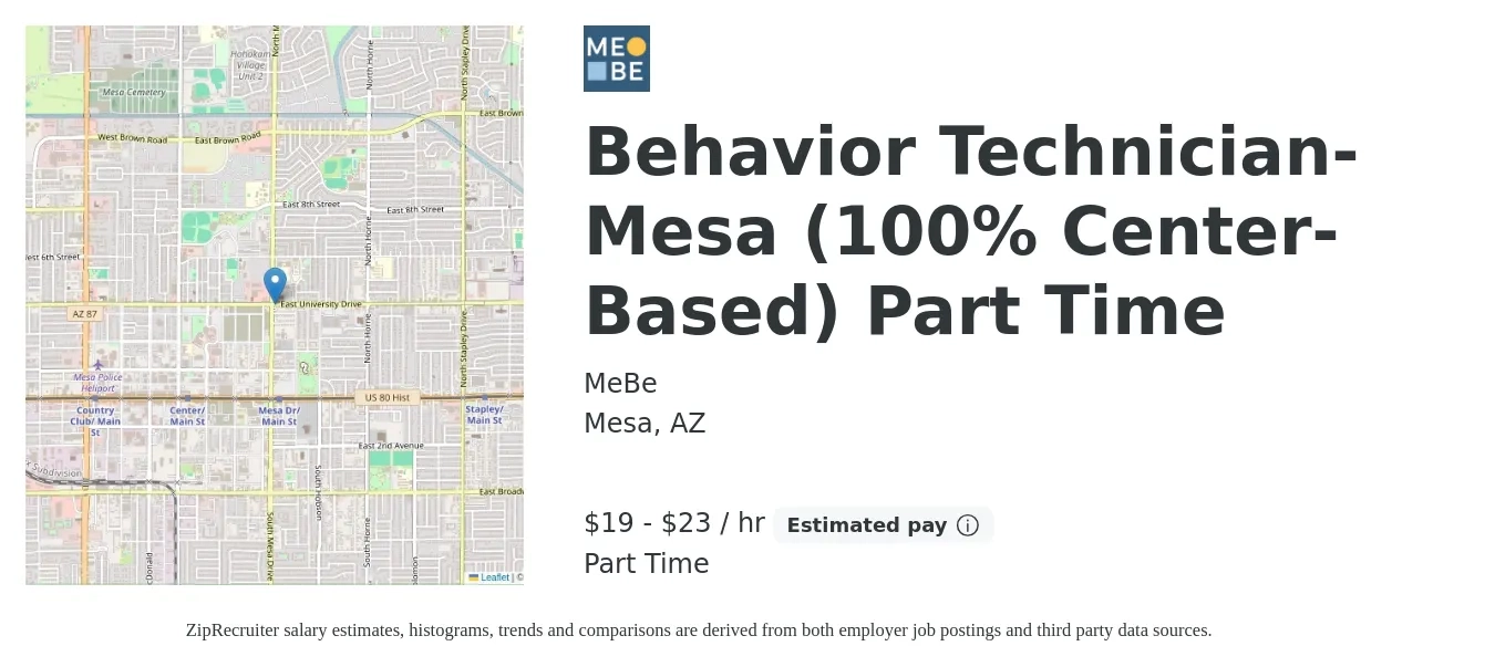MeBe job posting for a Behavior Technician- Mesa (100% Center-Based) Part Time in Mesa, AZ with a salary of $20 to $24 Hourly with a map of Mesa location.