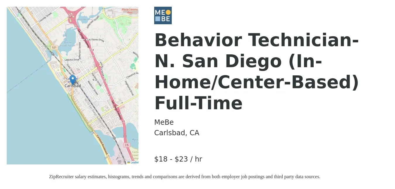 MeBe job posting for a Behavior Technician- N. San Diego (In-Home/Center-Based) Full-Time in Carlsbad, CA with a salary of $19 to $24 Hourly with a map of Carlsbad location.