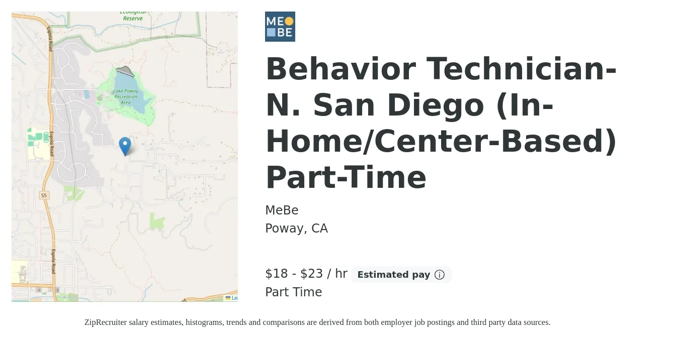 MeBe job posting for a Behavior Technician- N. San Diego (In-Home/Center-Based) Part-Time in Poway, CA with a salary of $19 to $24 Hourly with a map of Poway location.