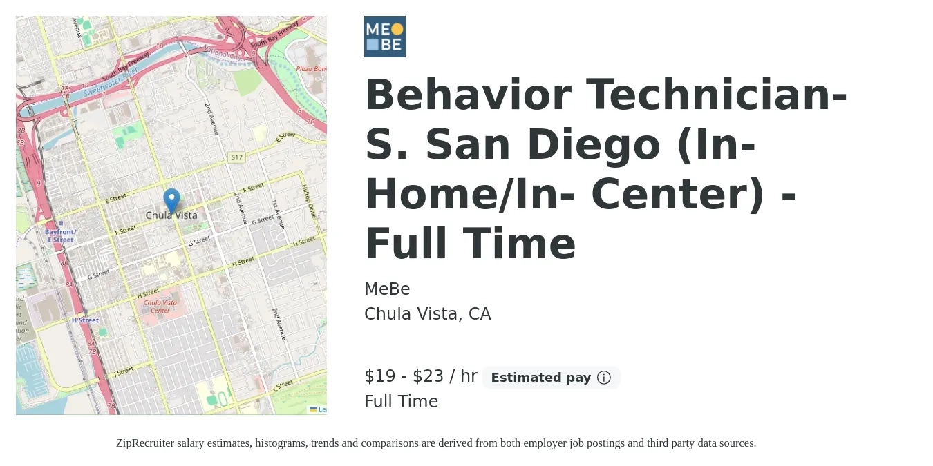 MeBe job posting for a Behavior Technician- S. San Diego (In-Home/In- Center) - Full Time in Chula Vista, CA with a salary of $20 to $23 Hourly with a map of Chula Vista location.