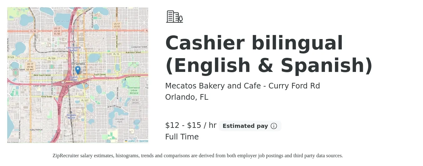 Mecatos Bakery and Cafe - Curry Ford Rd job posting for a Cashier bilingual (English & Spanish) in Orlando, FL with a salary of $12 to $16 Hourly with a map of Orlando location.