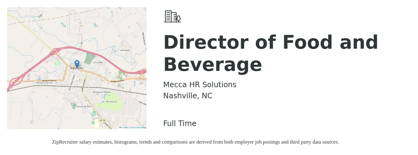 Mecca HR Solutions job posting for a Director of Food and Beverage in Nashville, NC with a salary of $62,100 to $99,100 Yearly with a map of Nashville location.