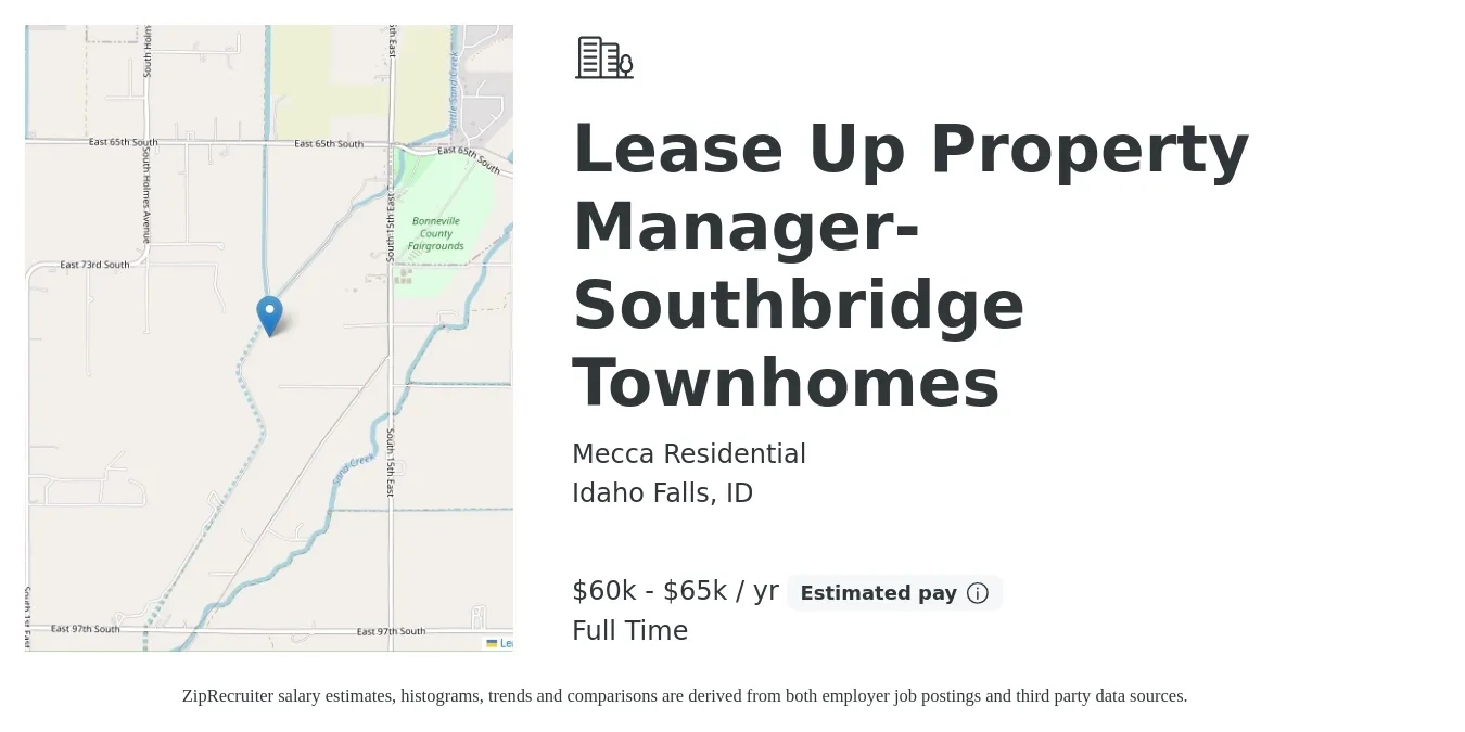 Mecca Residential job posting for a Lease Up Property Manager- Southbridge Townhomes in Idaho Falls, ID with a salary of $60,000 to $65,000 Yearly with a map of Idaho Falls location.