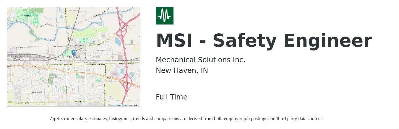 Mechanical Solutions Inc. job posting for a MSI - Safety Engineer in New Haven, IN with a salary of $43,000 to $82,700 Yearly with a map of New Haven location.