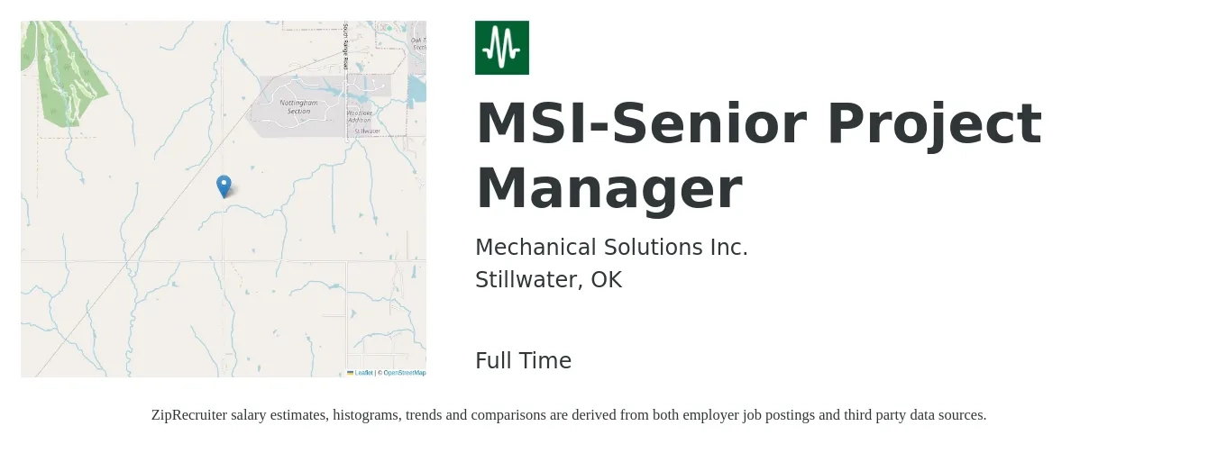 Mechanical Solutions Inc. job posting for a MSI-Senior Project Manager in Stillwater, OK with a salary of $83,500 to $117,900 Yearly with a map of Stillwater location.