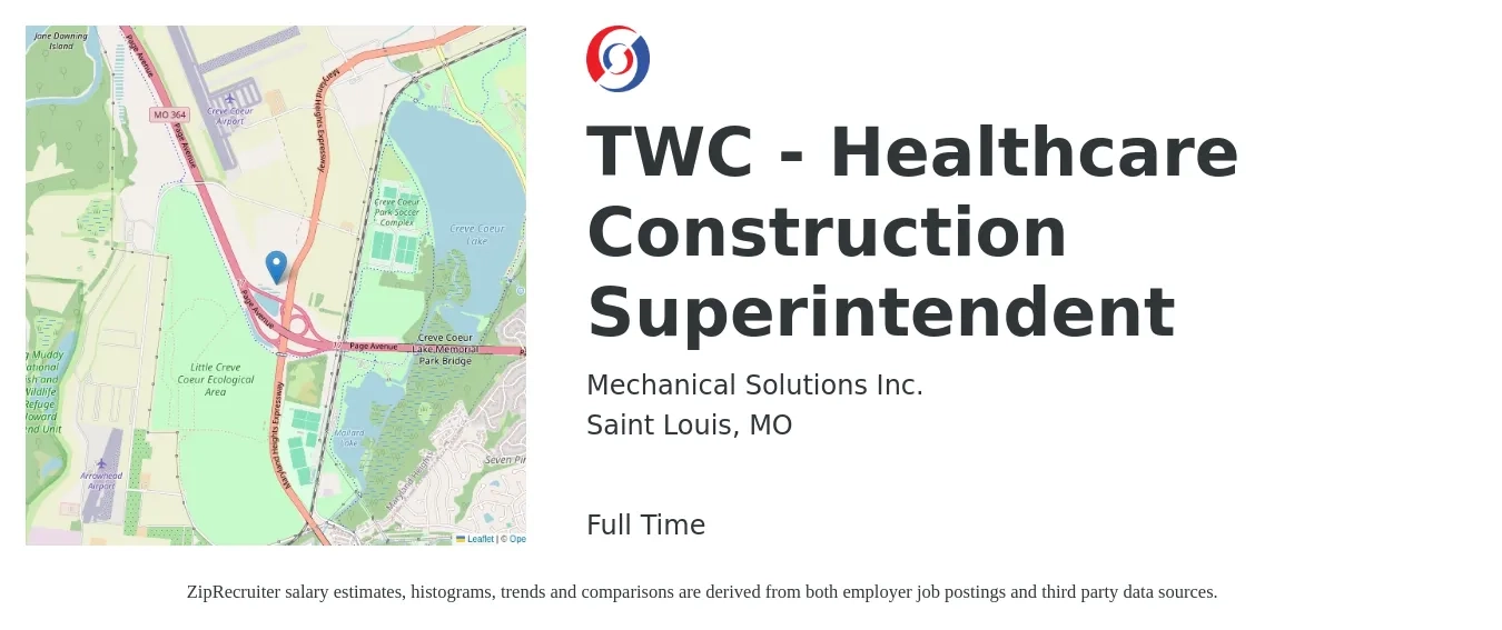 Mechanical Solutions Inc. job posting for a TWC - Healthcare Construction Superintendent in Saint Louis, MO with a salary of $67,300 to $109,500 Yearly with a map of Saint Louis location.