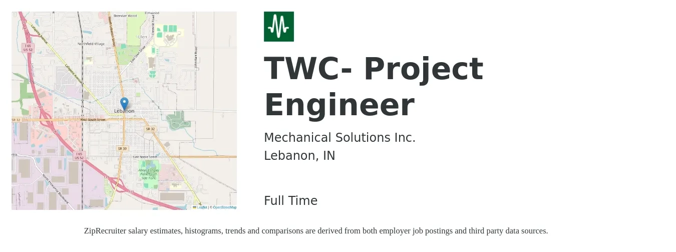 Mechanical Solutions Inc. job posting for a TWC- Project Engineer in Lebanon, IN with a salary of $66,100 to $84,800 Yearly with a map of Lebanon location.