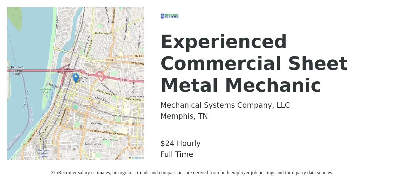 Mechanical Systems Company, LLC job posting for a Experienced Commercial Sheet Metal Mechanic in Memphis, TN with a salary of $25 Hourly with a map of Memphis location.