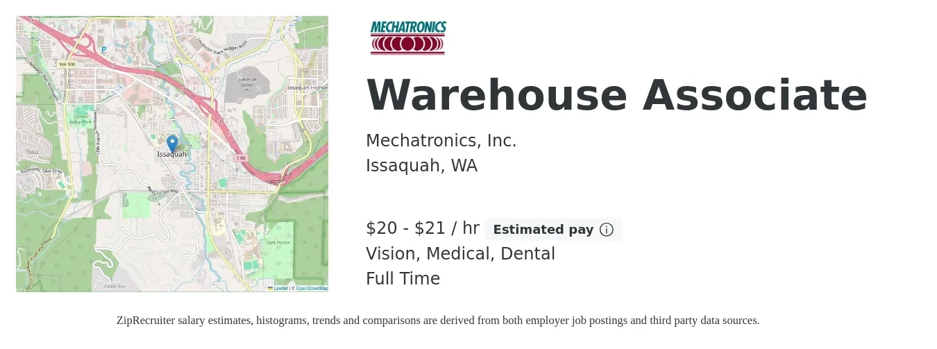Mechatronics, Inc. job posting for a Warehouse Associate in Issaquah, WA with a salary of $21 to $22 Hourly and benefits including vision, dental, life_insurance, medical, pto, and retirement with a map of Issaquah location.