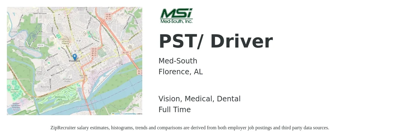 Med-South job posting for a PST/ Driver in Florence, AL with a salary of $22 to $38 Hourly and benefits including retirement, vision, dental, life_insurance, and medical with a map of Florence location.
