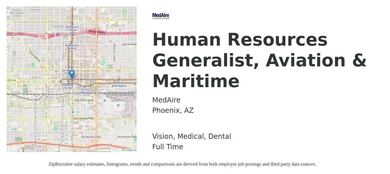 MedAire job posting for a Human Resources Generalist (Aviation & Maritime) in Phoenix, AZ with a salary of $51,600 to $73,500 Yearly and benefits including vision, dental, life_insurance, medical, pto, and retirement with a map of Phoenix location.