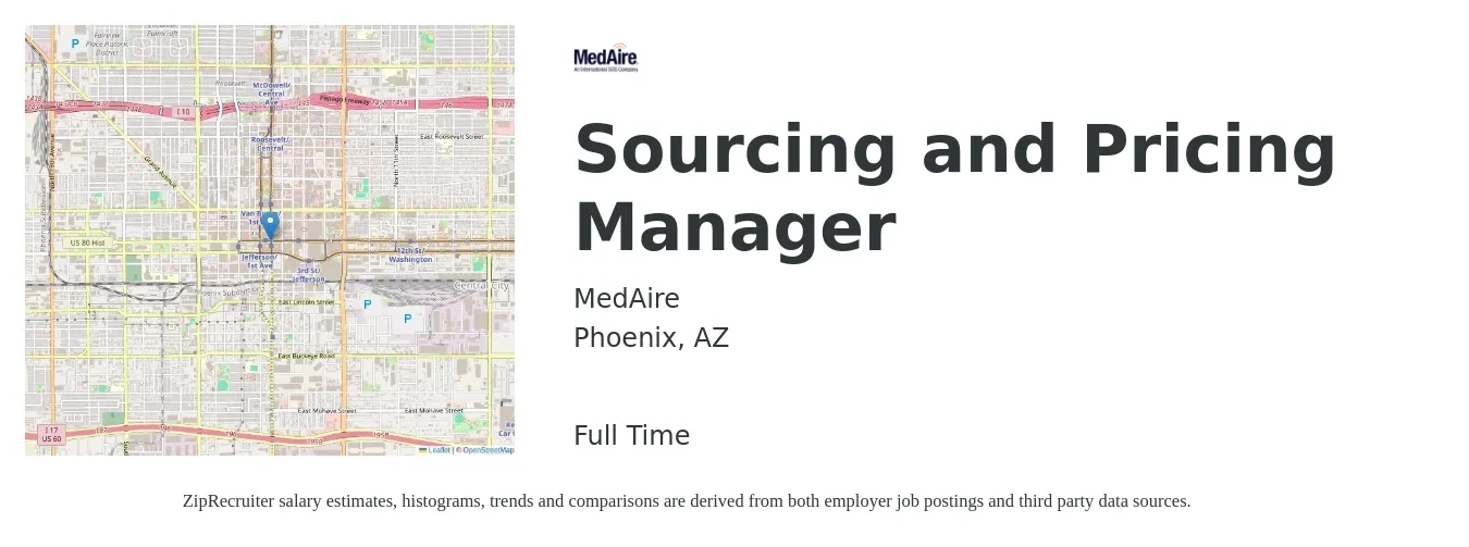 MedAire job posting for a Sourcing and Pricing Manager in Phoenix, AZ with a salary of $111,200 to $165,800 Yearly and benefits including dental, life_insurance, medical, retirement, and vision with a map of Phoenix location.