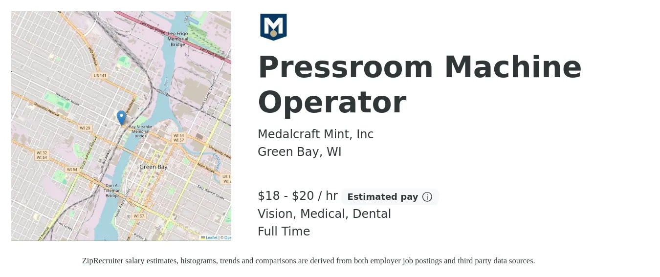 Medalcraft Mint, Inc job posting for a Pressroom Machine Operator in Green Bay, WI with a salary of $19 to $21 Hourly and benefits including dental, life_insurance, medical, pto, retirement, and vision with a map of Green Bay location.